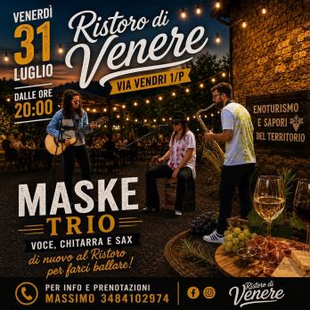 Maske Trio live presso Val di Venere